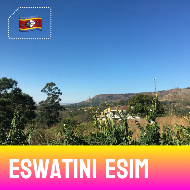 Overlooking the Hhohho Region - Eswatini (Swaziland) eSim