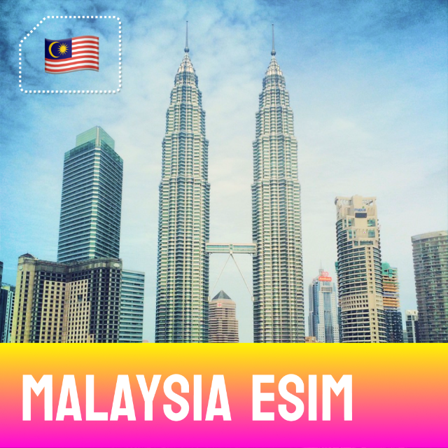Petronas Towers, Kuala Lumpur - Malaysia eSim