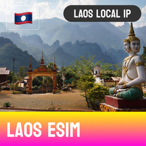 Laos eSIM - Laos Local IP Address 